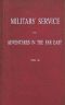 [Gutenberg 57350] • Military Service and Adventures in the Far East, Vol. II (of 2) / Including Sketches of the Campaigns Against the Afghans in 1839, and the Sikhs in 1845-6